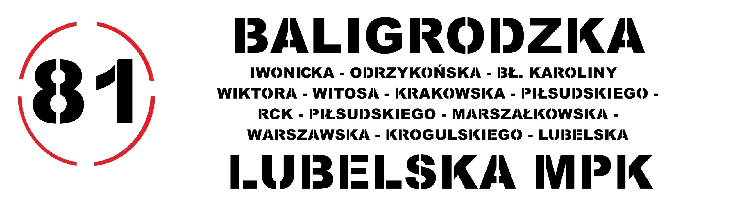 Autobus linii 81 - Kierunek Lubelska MPK